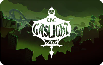 THE GASLIGHT DISTRICT